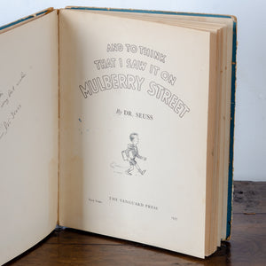 Dr. Suess Signed First Edition ‘And To Think That I Saw It On Mulberry Street'