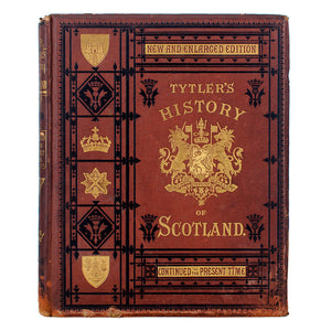 "Tytler’s History of Scotland" Set of 9